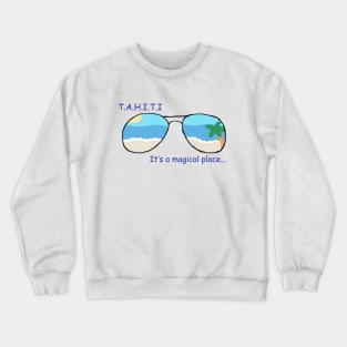 TAHITI It's a magical place -- Phil Coulson Crewneck Sweatshirt